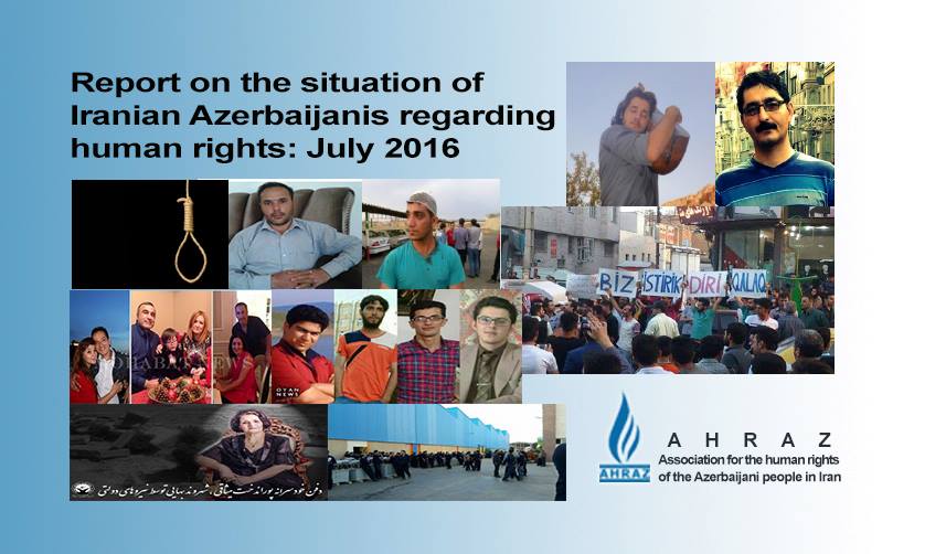 Report on the situation of Iranian Azerbaijanis regarding human rights:  Ahraz-1602/015