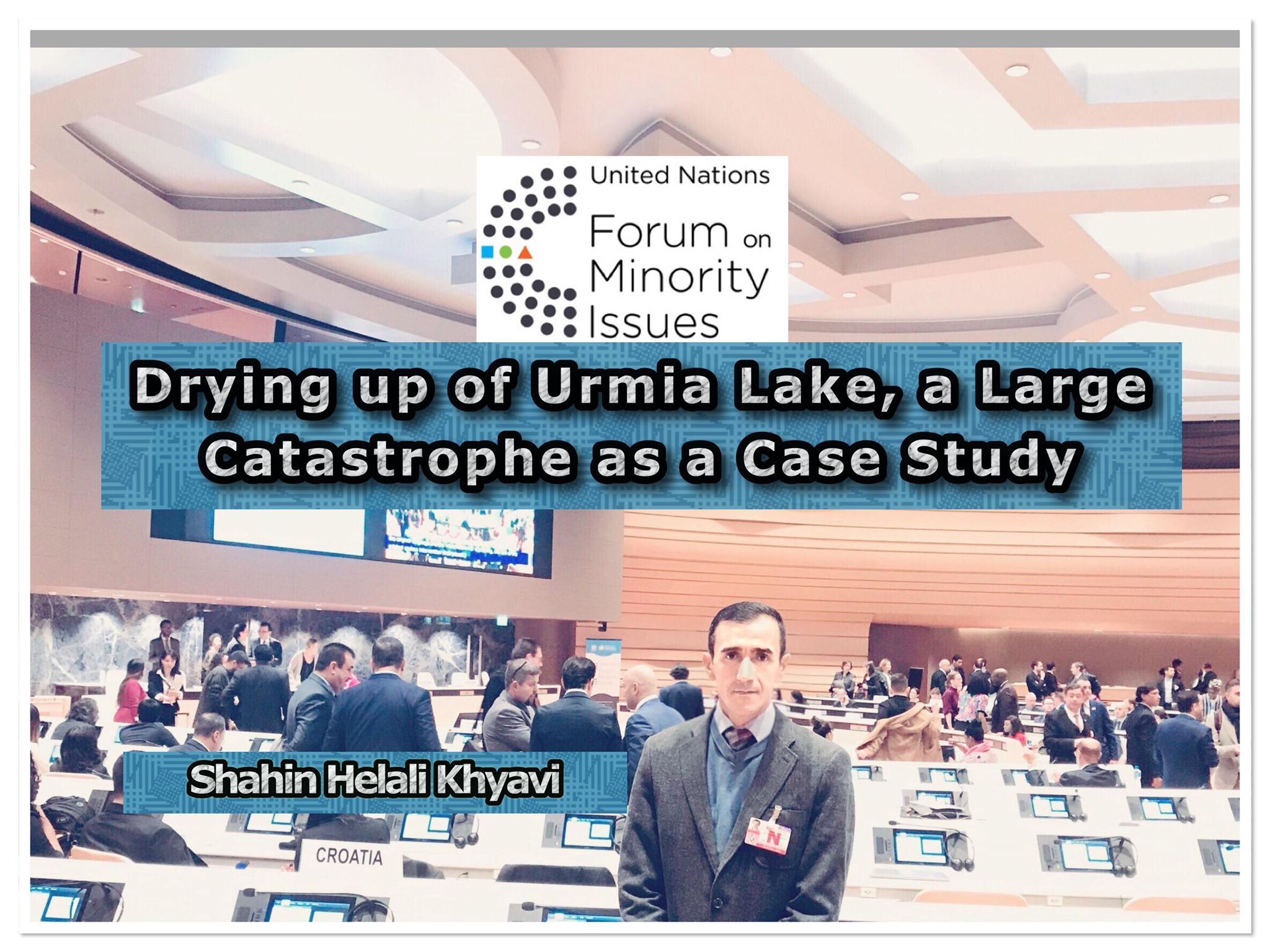 Drying up of Urmia Lake, a Large Catastrophe as a Case Study                                     Shahin Helali Khyavi